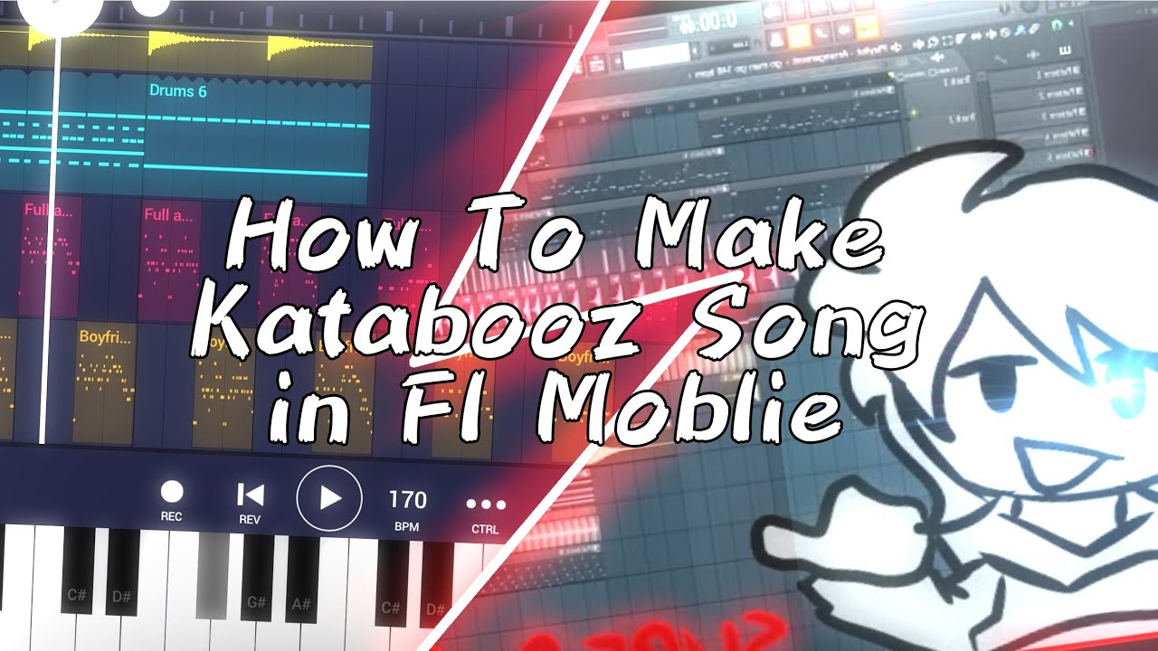 How to Make FNF Songs Like Katabooz in Fl Moblie