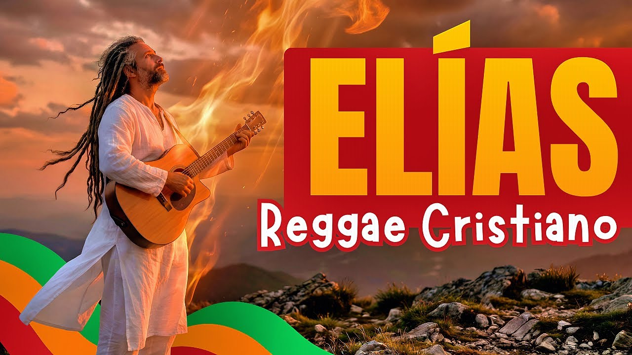 Elías en Reggae Cristiano — Fuego Espiritual para Tiempos de Desafío