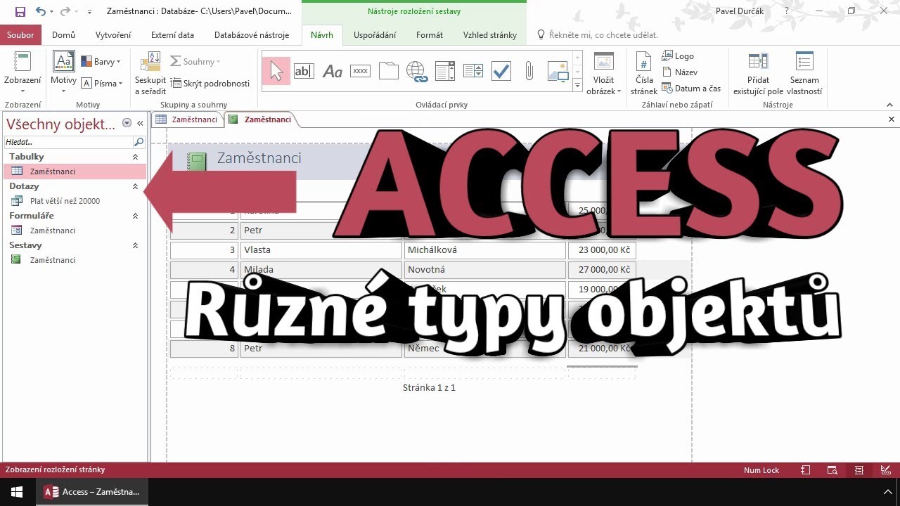 Access - Vytváření jednotlivých objektů databáze