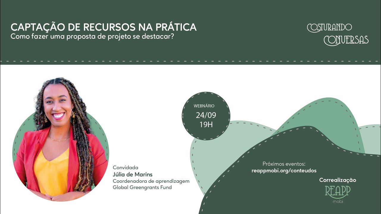 Costurando Conversas 2025 - Júlia de Marins - Captação de recursos na prática