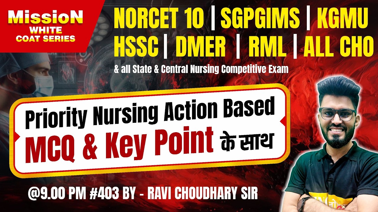 NORCET-10 PRE | RML | KGMU | SGPGIMS | HSSC | DMER |  MCQ & Key Point के साथ  #Ravi Sir #403