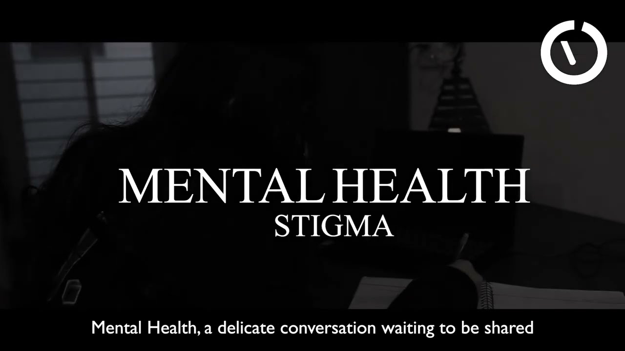 Mental Health Stigma - Short Film