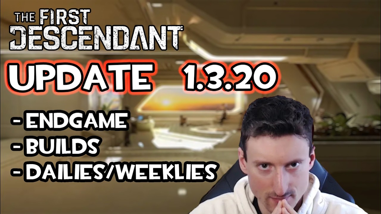 🔴 DROPS - WATCHING NEW UPDATE DEV LIVESTREAM // The First Descendant
