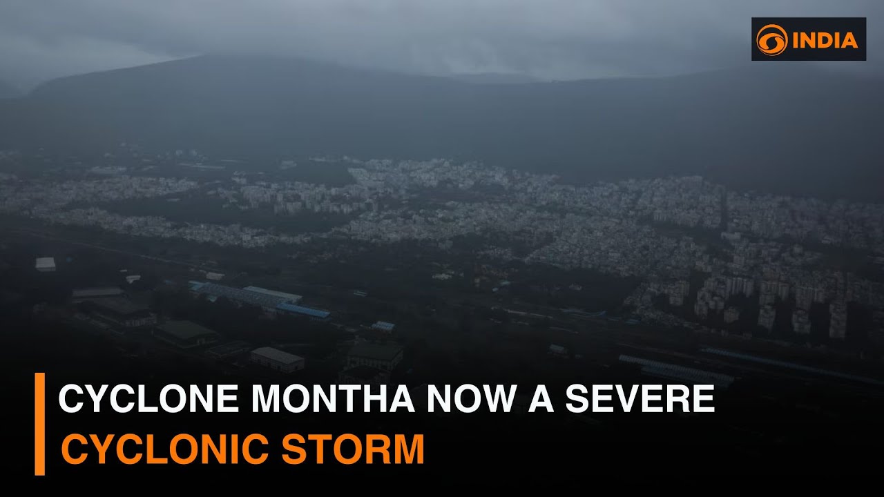 Cyclone Montha now a severe cyclonic storm