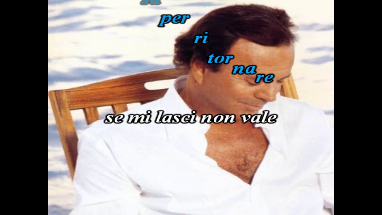 Julio Iglesias - Se mi lasci non vale (karaoke - fair use)