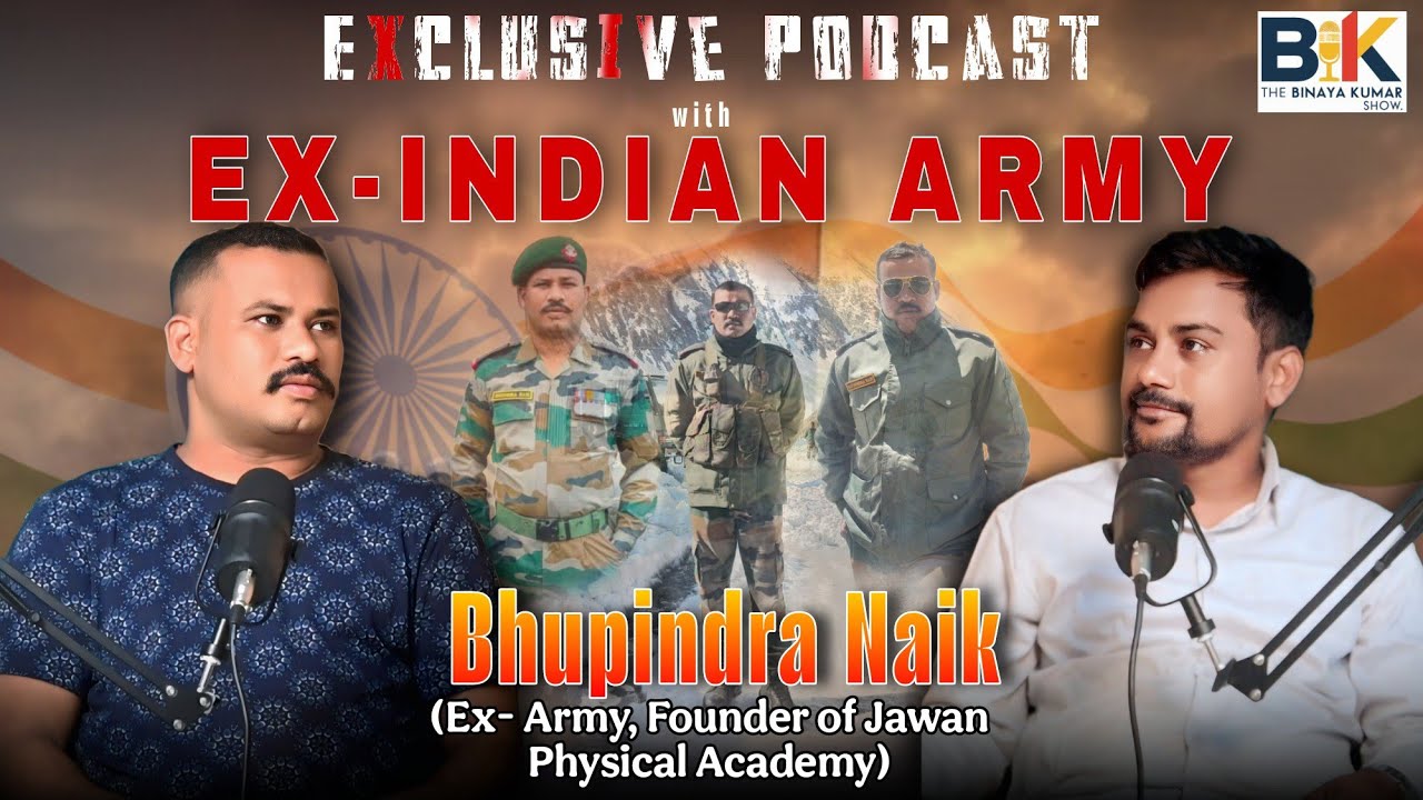 EX ARMY BHUPINDRA NAIK||#podcast #motivation #army #fyp 