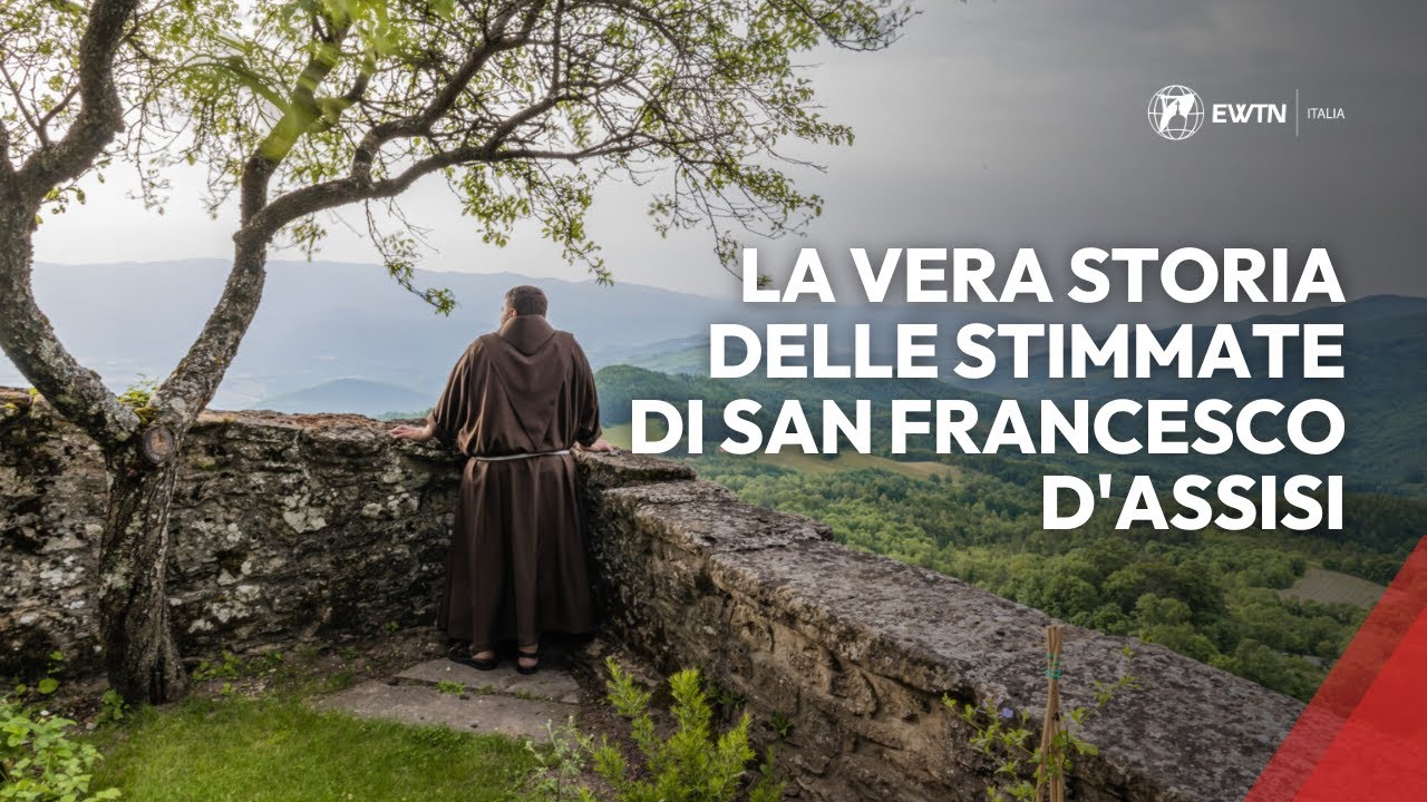 La vera storia delle Stimmate di San Francesco d'Assisi