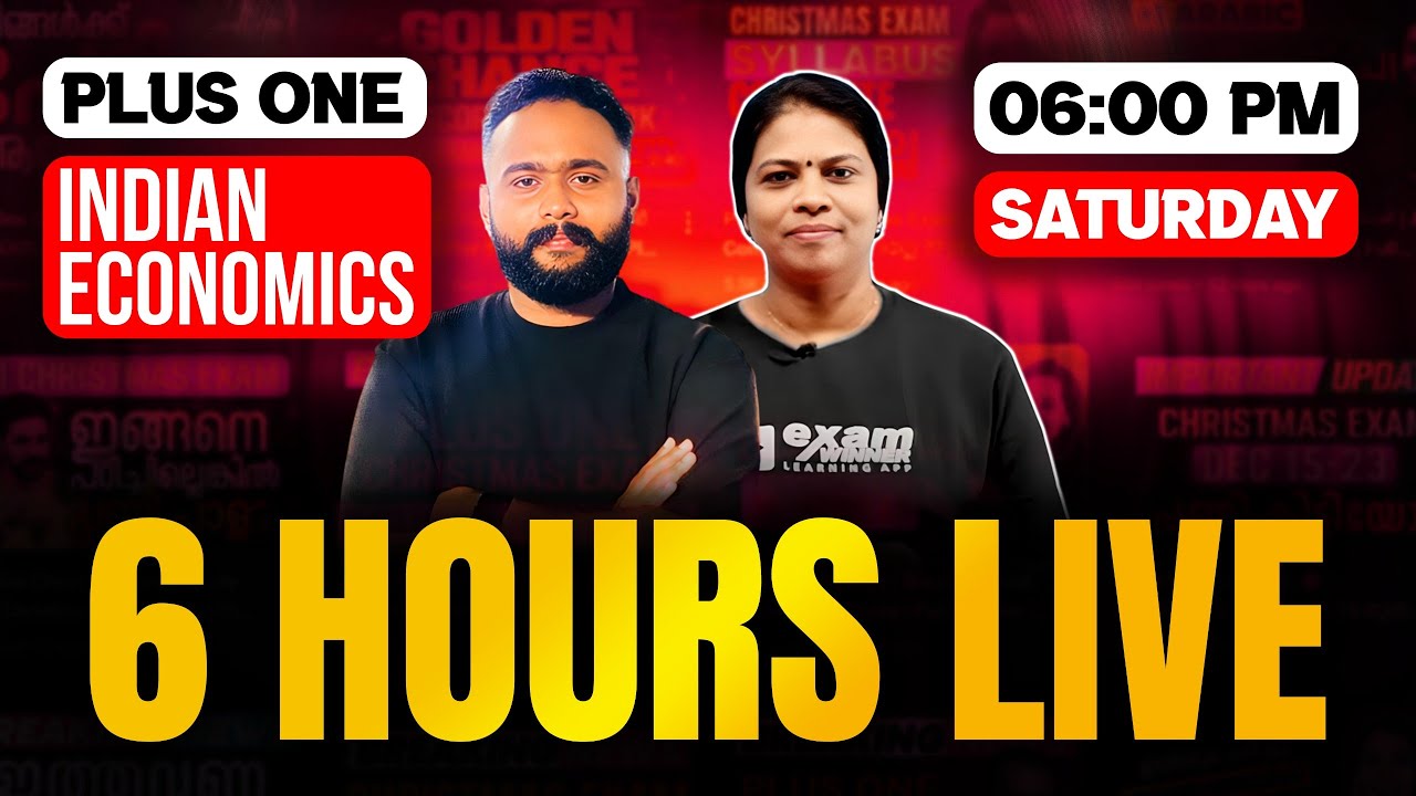 Plus One Indian Economics Christmas Exam | 6 Hours Long Live | Exam Winner
