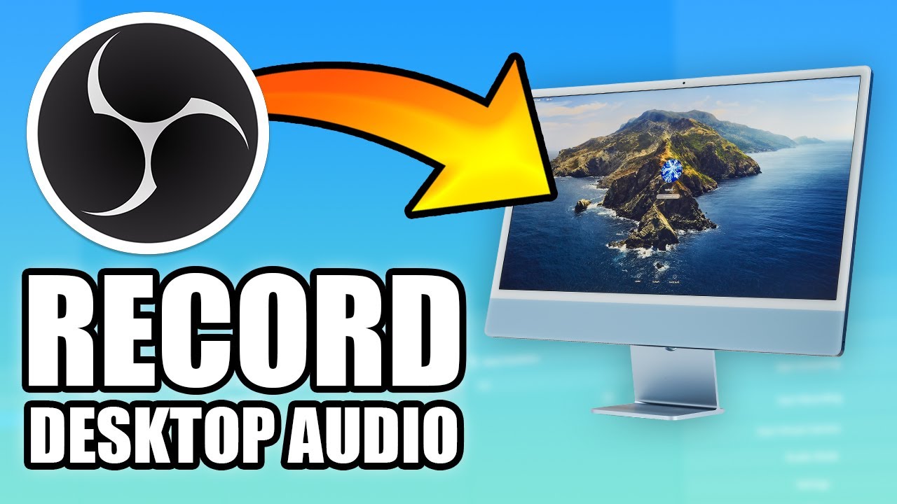 OBS Studio for Mac | Record Desktop Audio