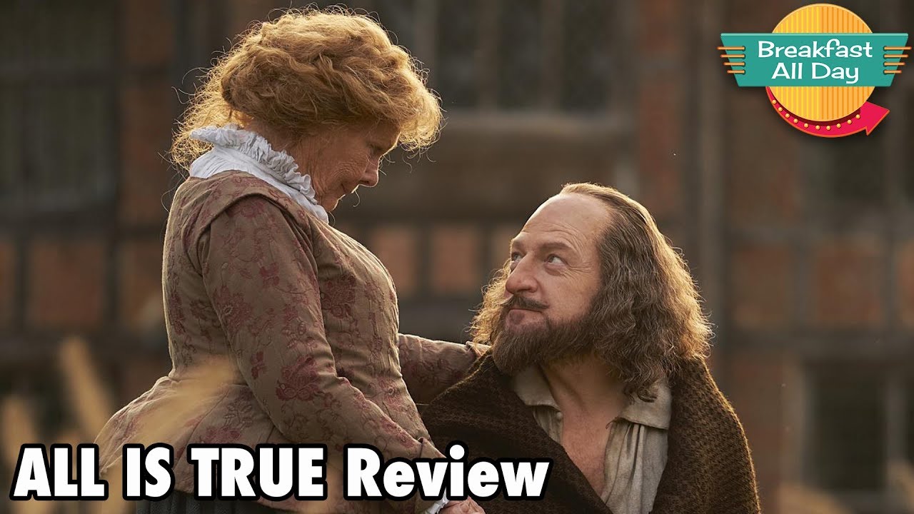 All Is True movie review - Breakfast All Day