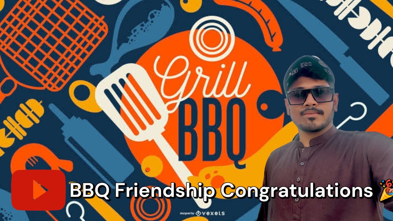 BBQ Friendship Congratulations 🎉