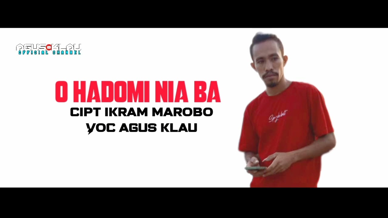 O hadomi nia ba || Voc agus klau (Official Musik Video)