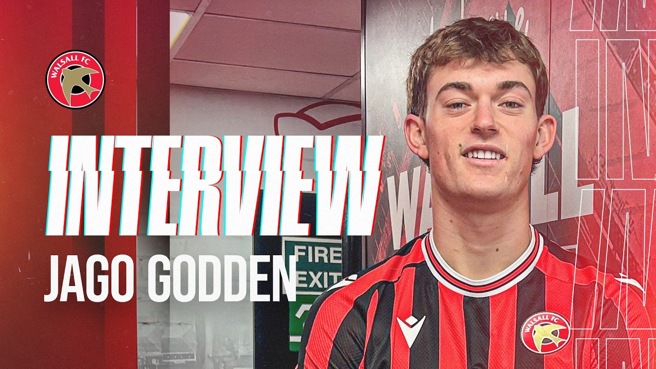 The First Word | Jago Godden on his move to Walsall ahead of loan spell with Drogheda United