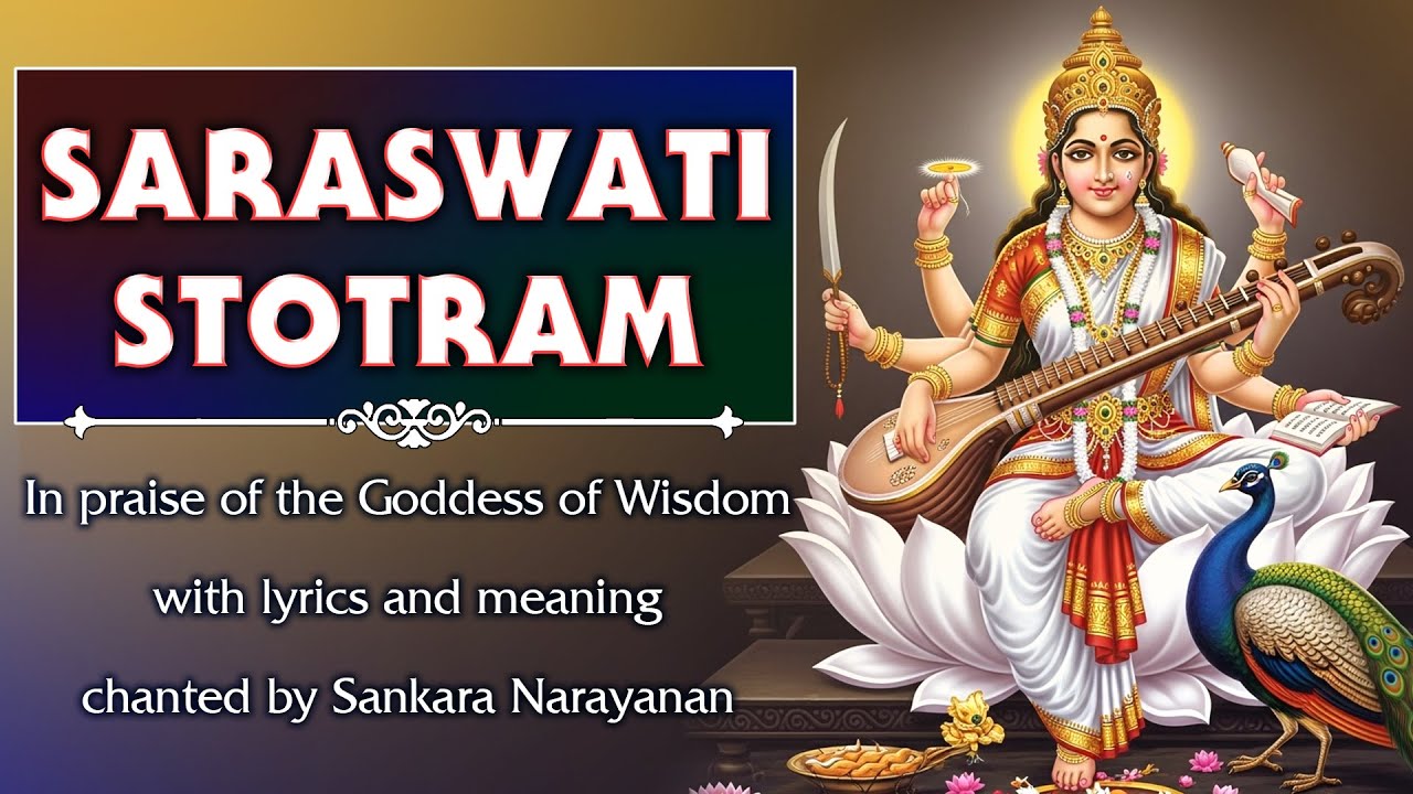 Saraswati Stotram | Lyrics & Meaning | Soul Sadhana