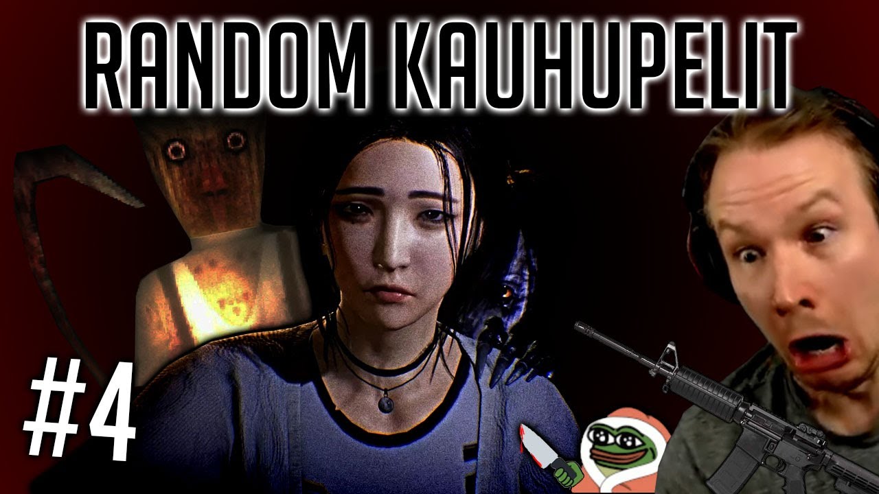 RANDOM KAUHUPELIT #4