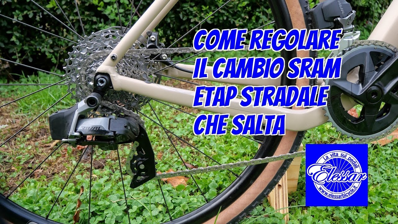 Regolare il cambio Sram Etap Axs che salta