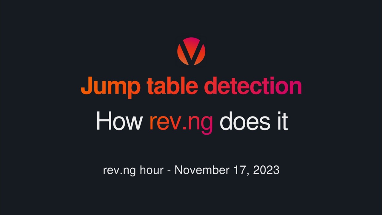 Jump table detection in the rev.ng decompiler (rev.ng hour 2023-11-17)