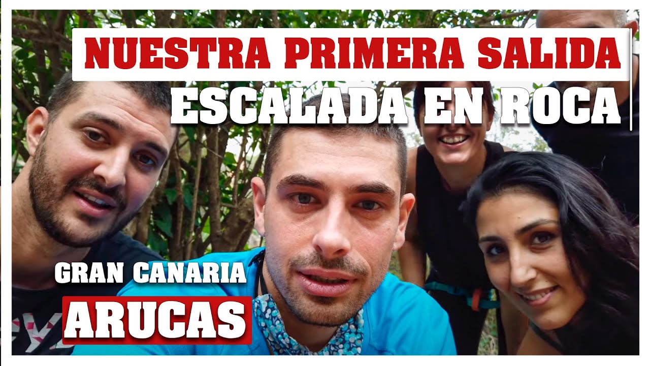 Día de ESCALADA en roca entre AMIGOS | Gran Canaria