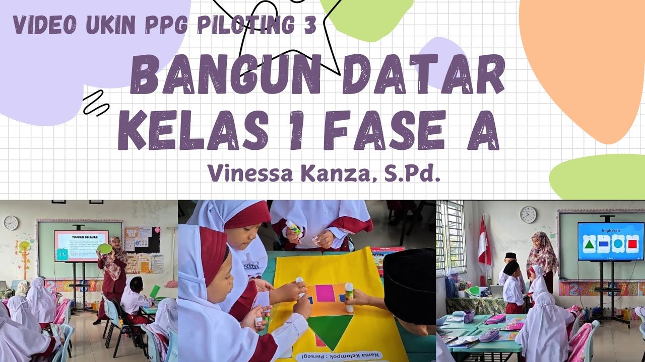 VIDEO UKIN PPG PILOTING 3 - Matematika Bangun Datar Kelas 1 SD
