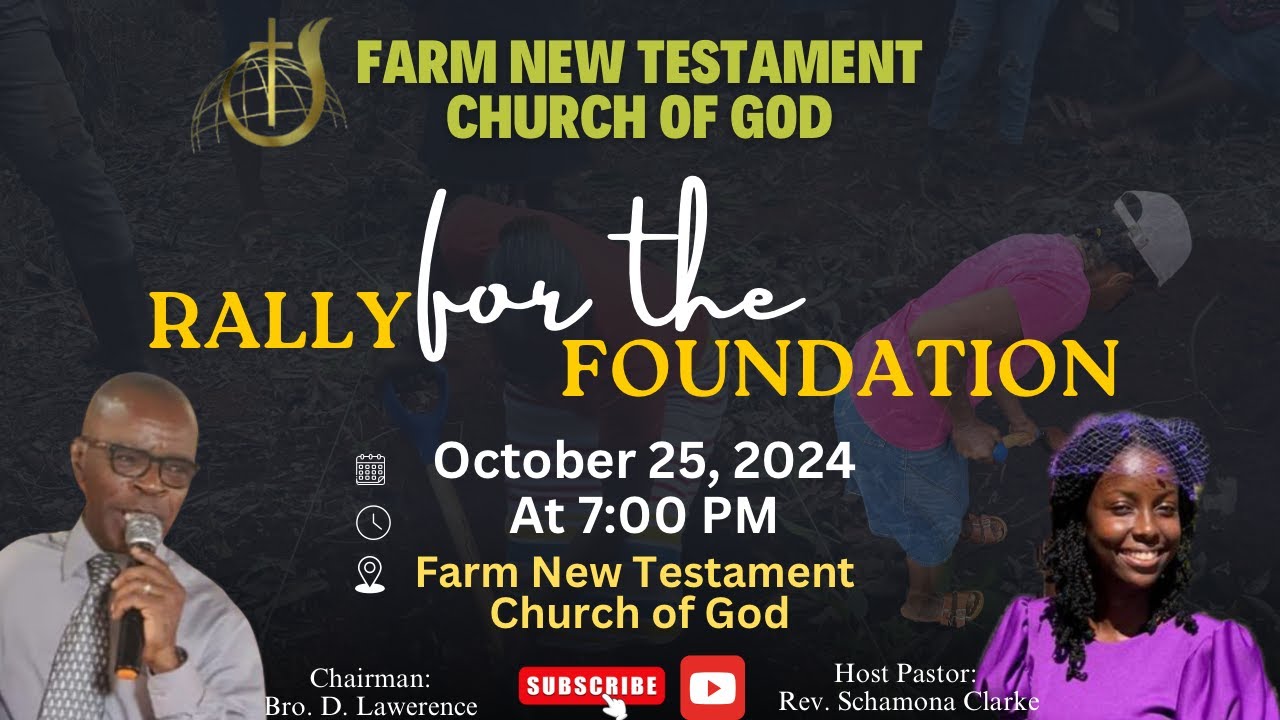 Farm New Testament Church Of God Rally 2024 || Rally For The Foundation || Rev. Schamona Clarke