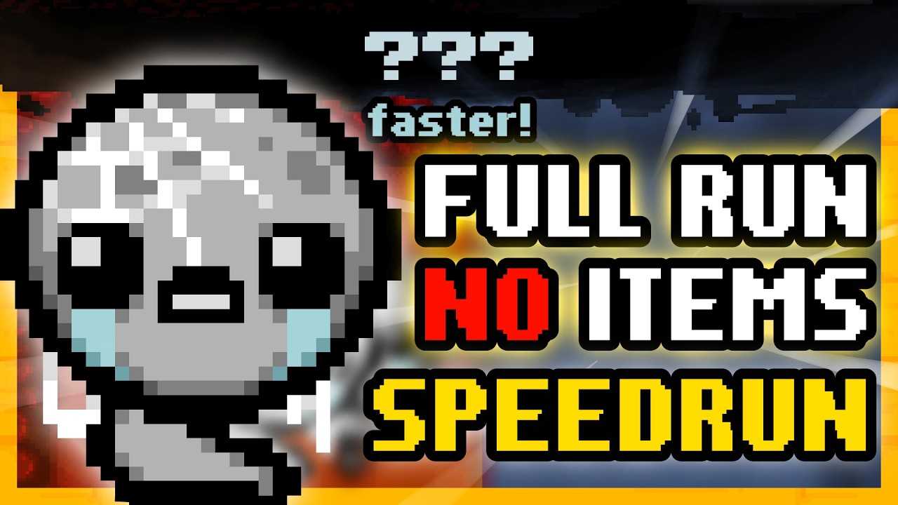 Again, But Faster - Tainted Lost No Items Speedrun