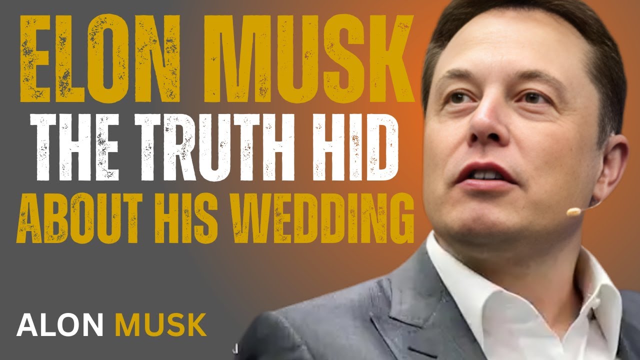 The Truth Elon Musk Hid About His Wedding