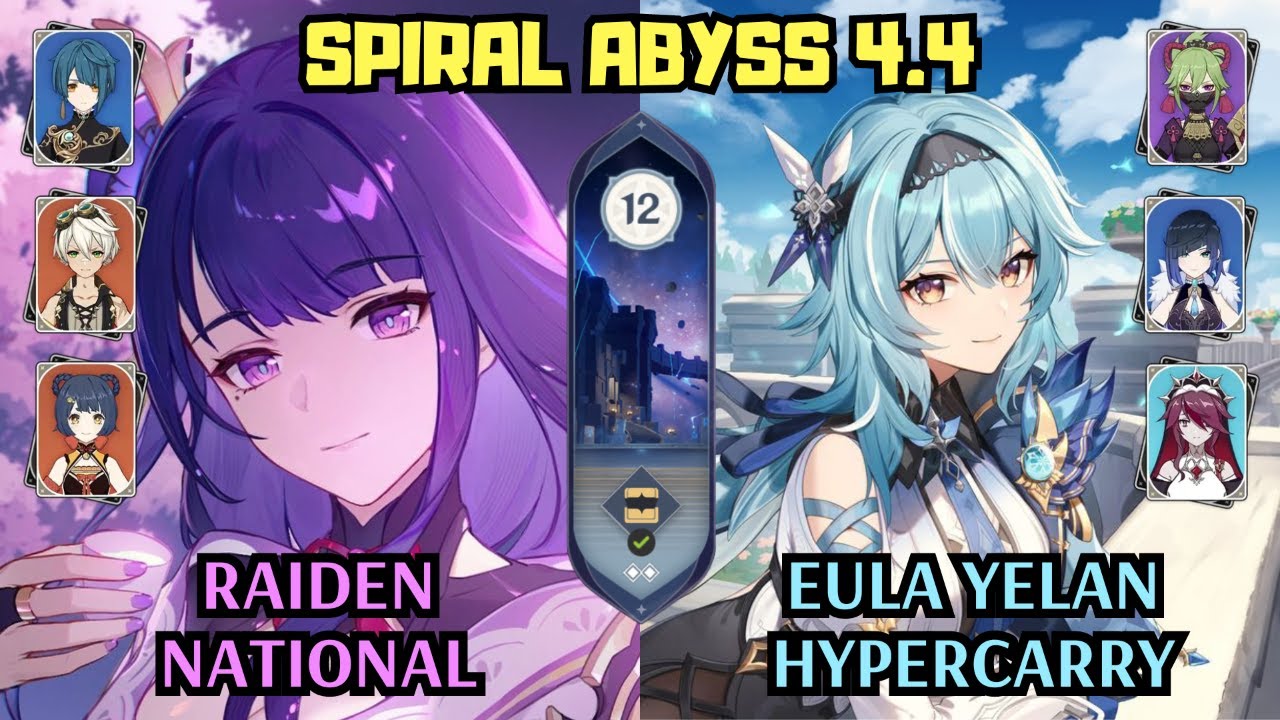 C0 Raiden National & C0 Eula Yelan Hypercarry | 4.4 Spiral Abyss Floor 12 | Genshin Impact