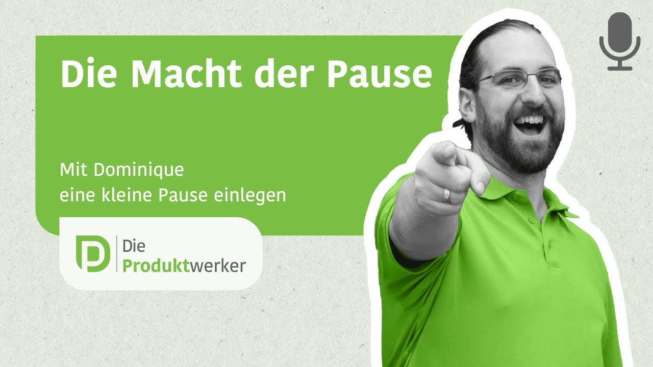 Die Macht der Pause - 