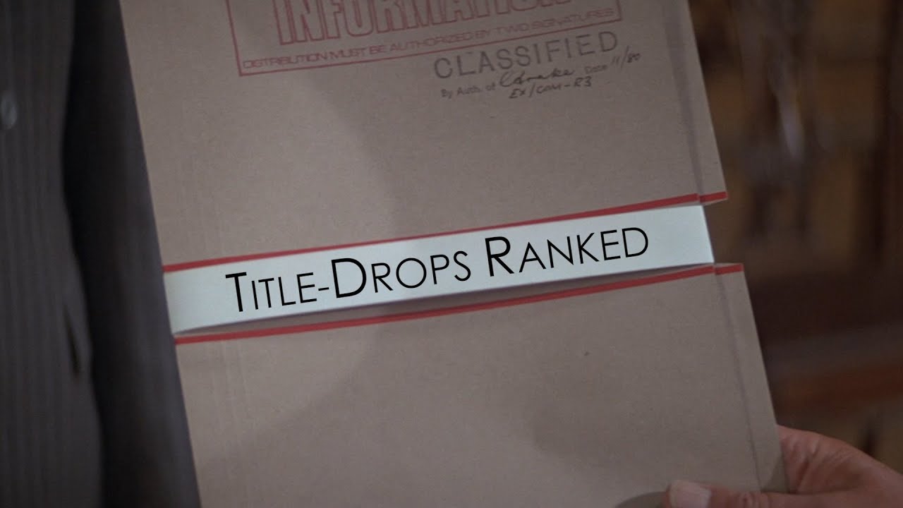 Title-Drops Ranked (Top Ten)