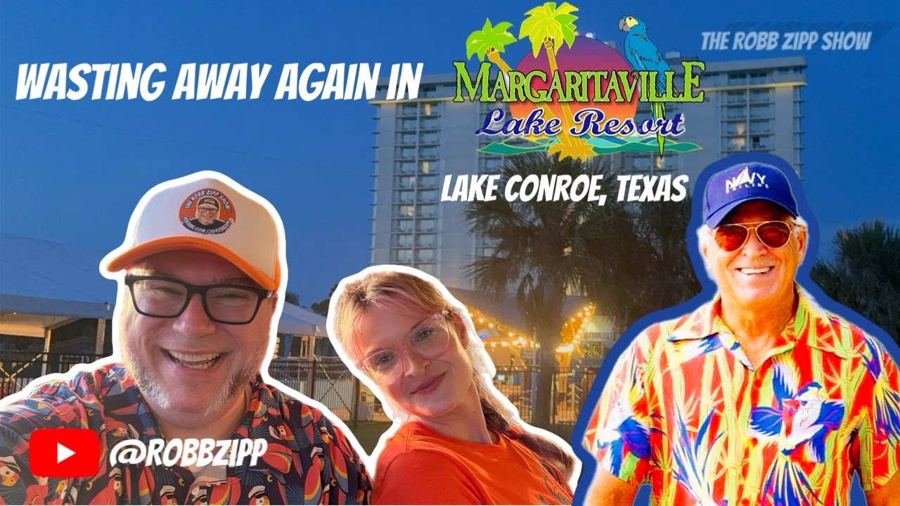 🍸 ROBB ZIPP & J'AIMIE AT MARGARITAVILLE LAKE CONROE, TX!