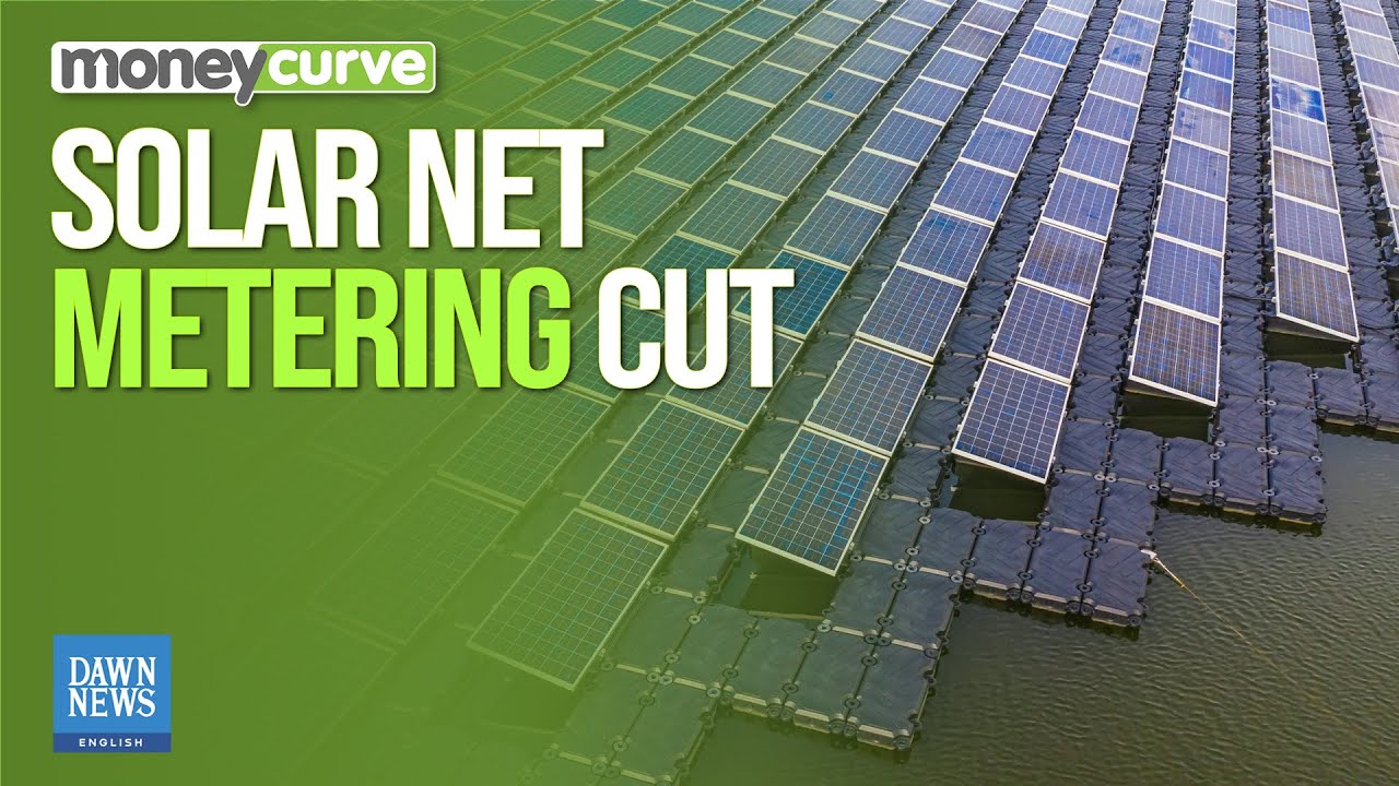 Pakistan Slashes Solar Buyback Rates for Consumers | Dawn News English