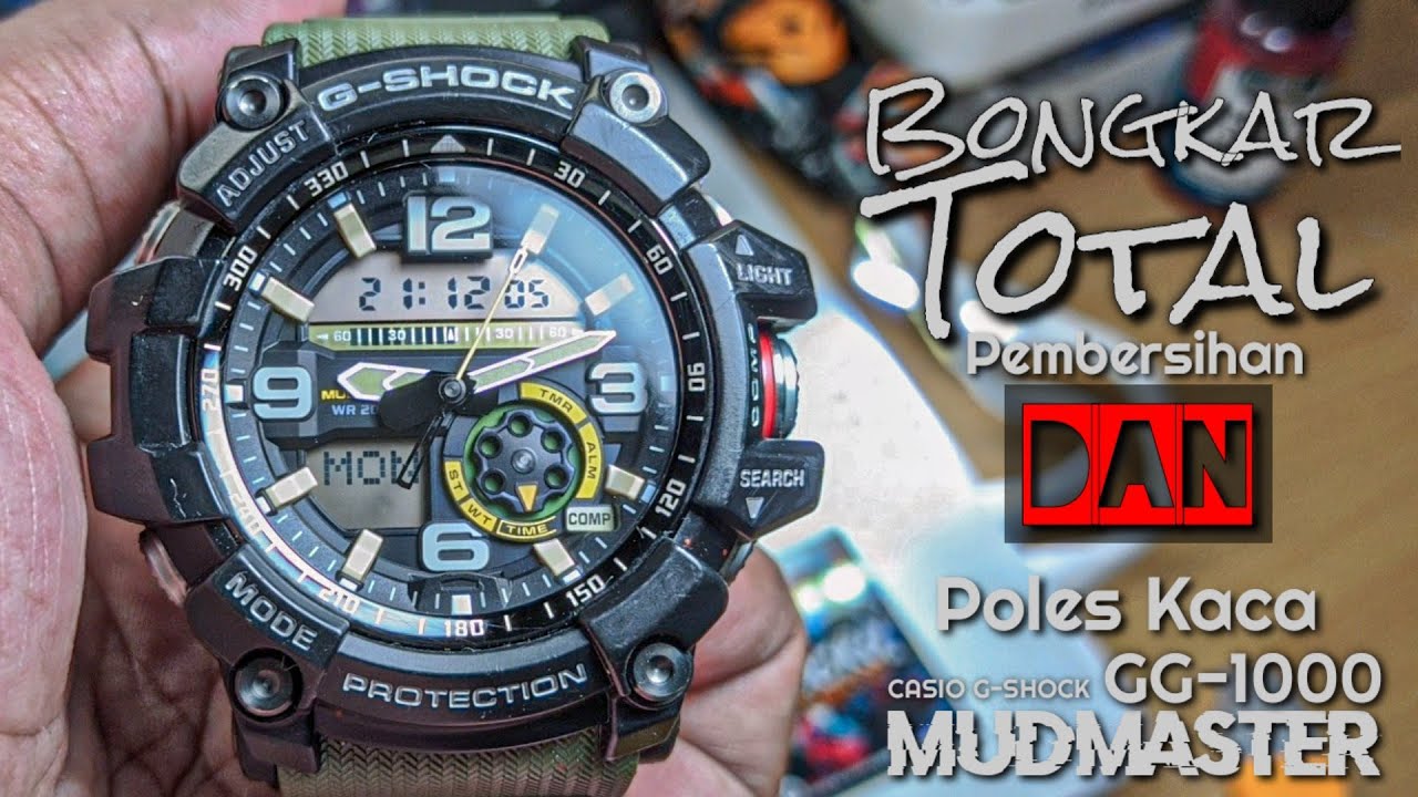 TUTORIAL : Bongkar Total G-SHOCK GG-1000 MUDMASTER !!! Poles Kaca dan Pembersihan Total ✍️