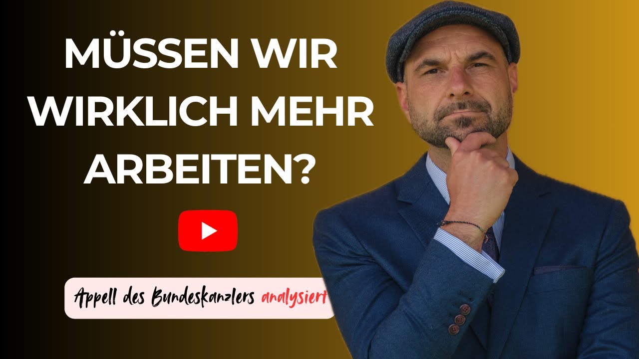 Müssen wir wirklich mehr arbeiten? Appell von Friedrich Merz #analysiert