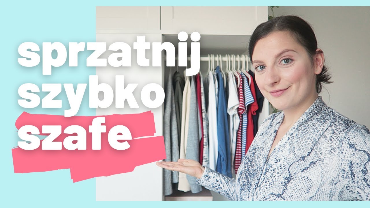JAK SZYBKO I LATWO SPRZATNAC SZAFE Z NIEPOTRZEBNYCH UBRAN