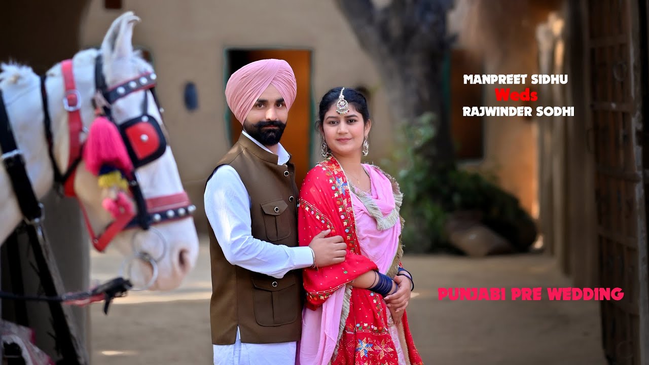 MANPREET SIDHU WEDS RAJWINDER SODHI { PUNJABI PRE WEDDING FILM BY SONU PHOTOGALLERY MOB.98762-25547)