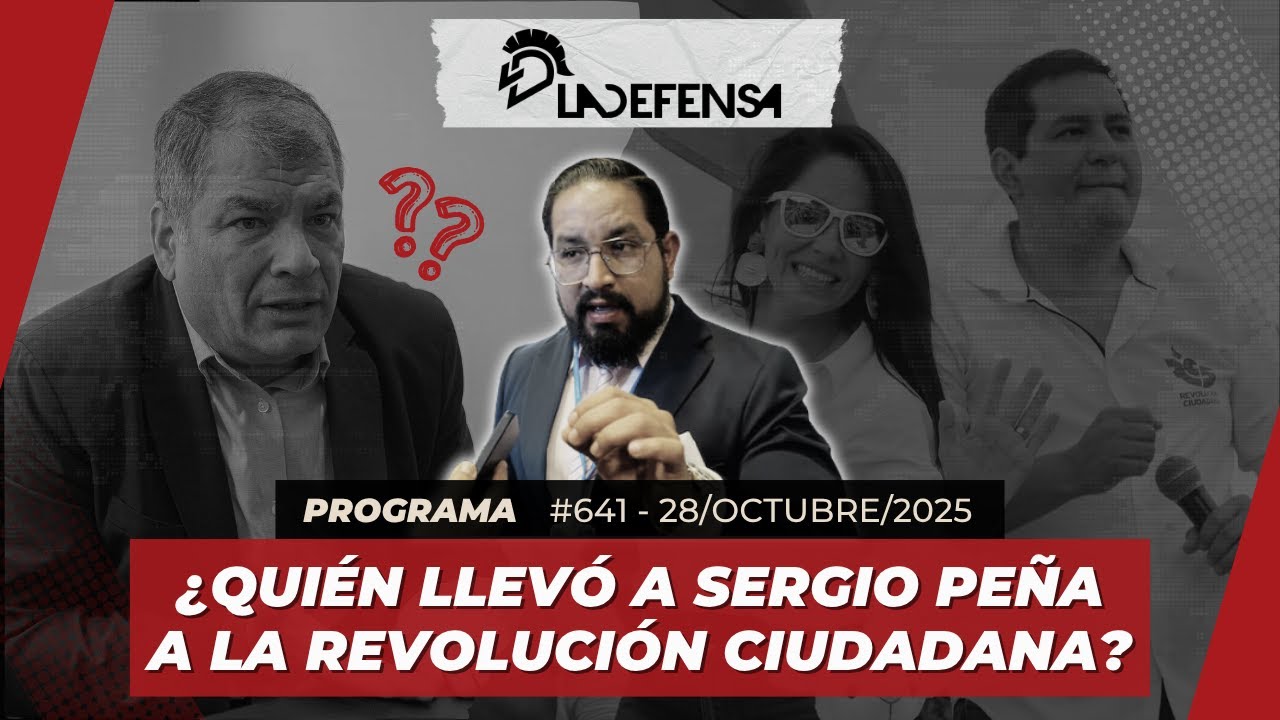 2X641 | &iquest;QUI&Eacute;N LLEV&Oacute; A SERGIO PE&Ntilde;A A LA REVOLUCI&Oacute;N CIUDADANA?