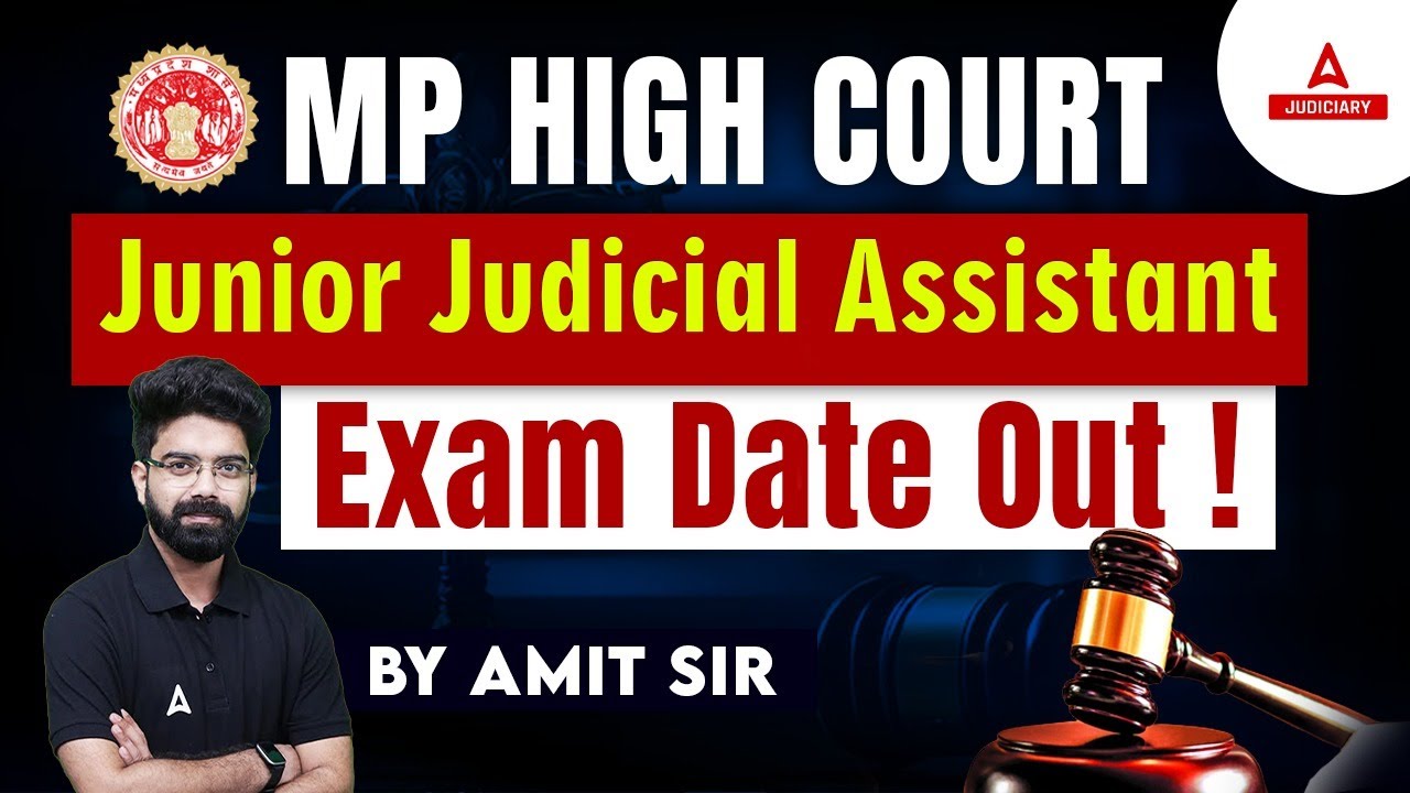 MPHC JJA Exam Date 2023 | MP High Court JJA Exam Date | MPSC Junior Judicial Assistant Exam Date