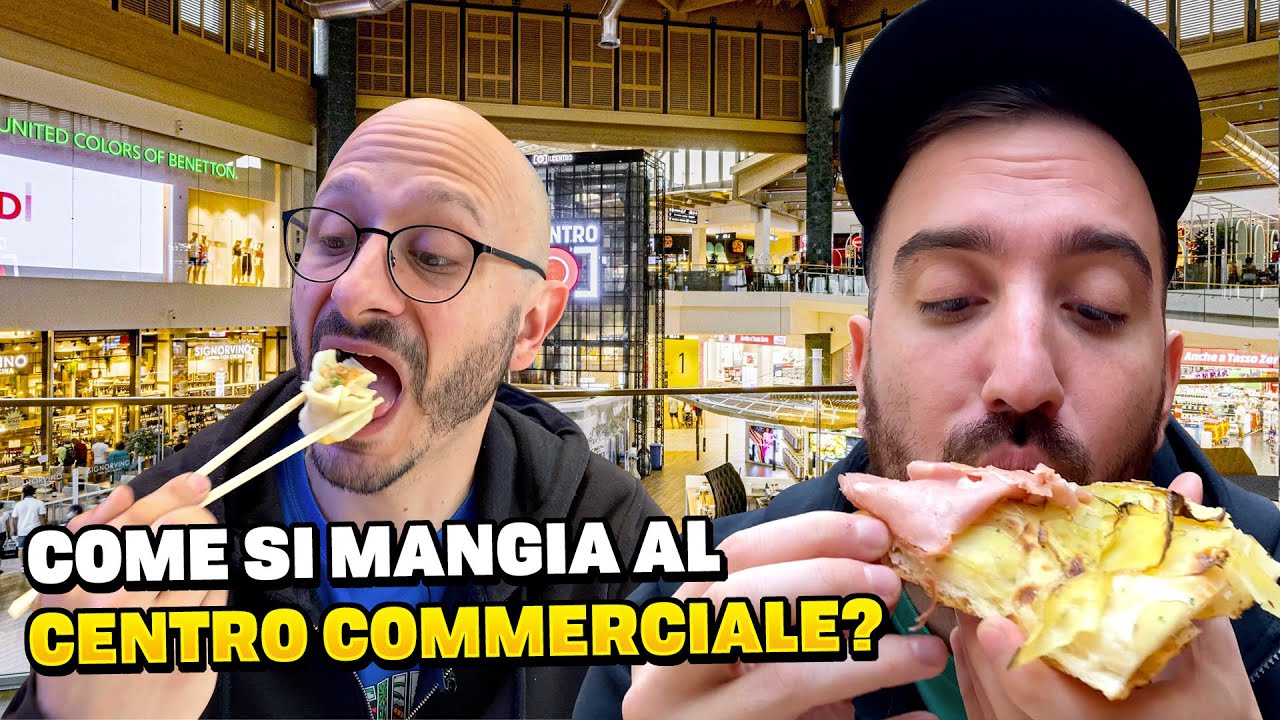 COME SI MANGIA NEI CENTRI COMMERCIALI?  -  Sopravvivere ad ARESE!