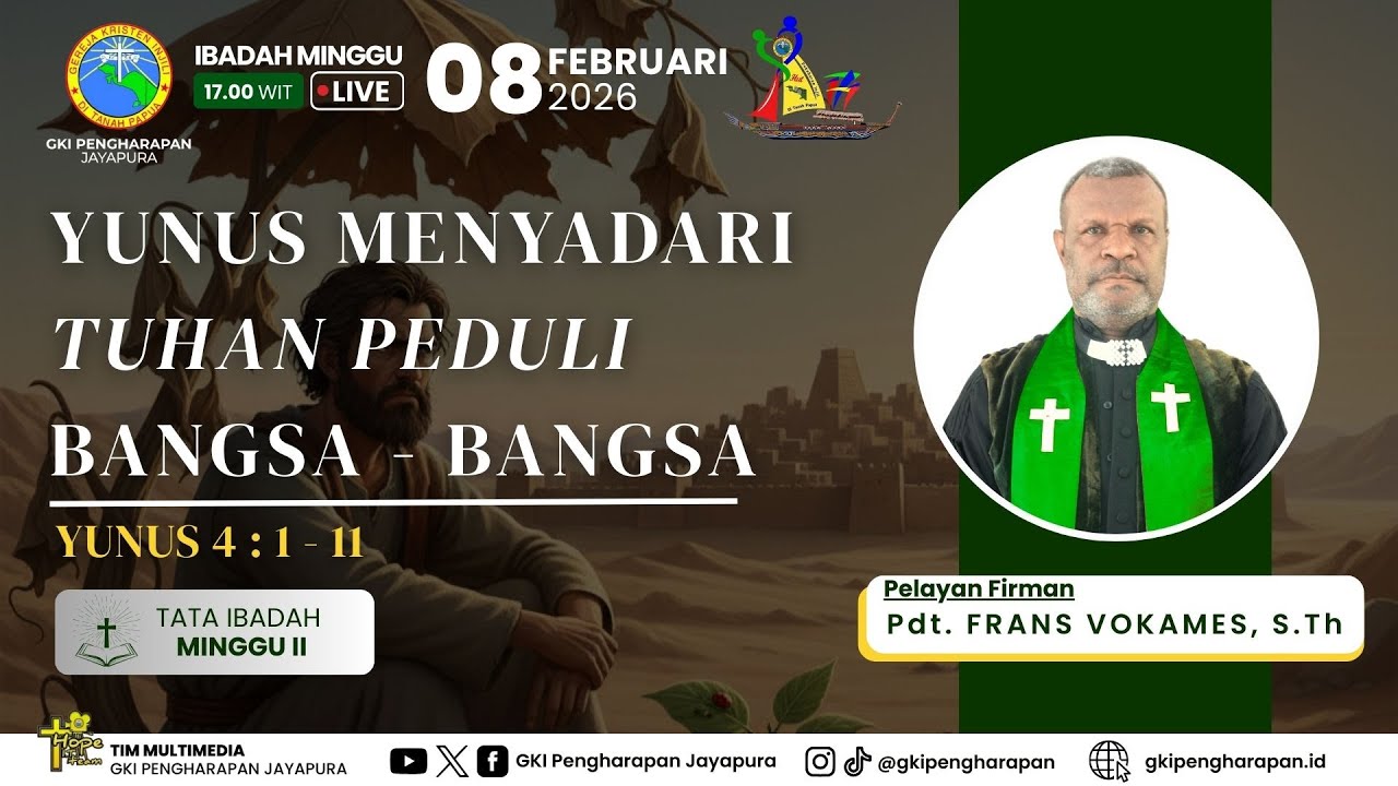 (08 FEBRUARI 2026) IBADAH MINGGU JAM 17.00 WIT