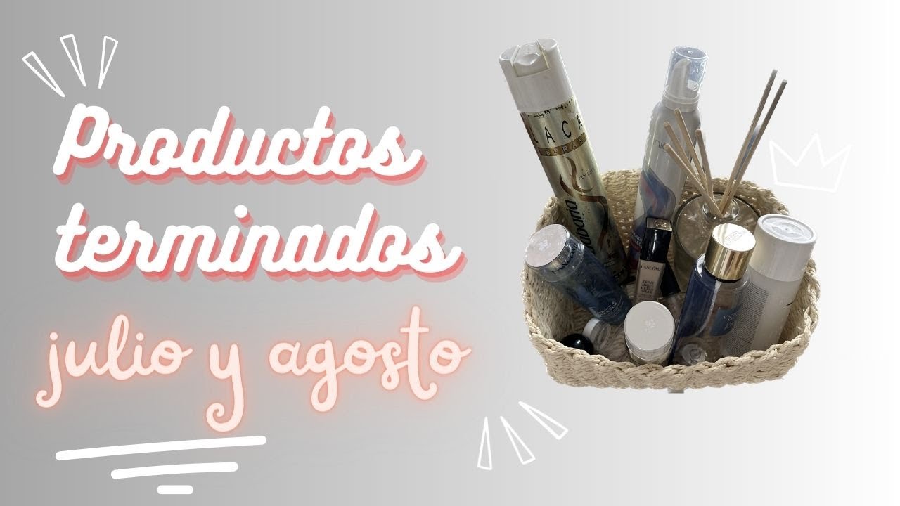 Productos terminados de julio y agosto.