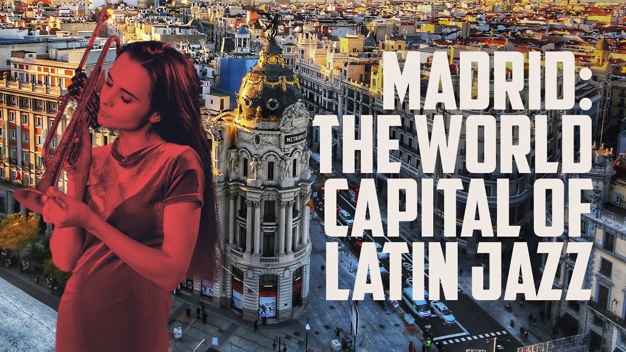 Latin Jazz Connection: Madrid!
