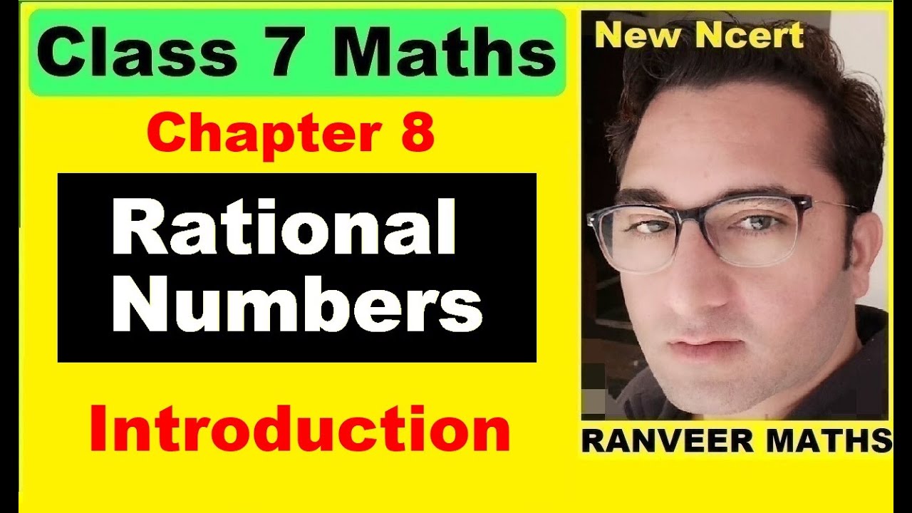 Class 7 Maths Chapter:8 (Introduction) | Class 7 Ch.8 Rational Numbers | Ranveer Maths 7