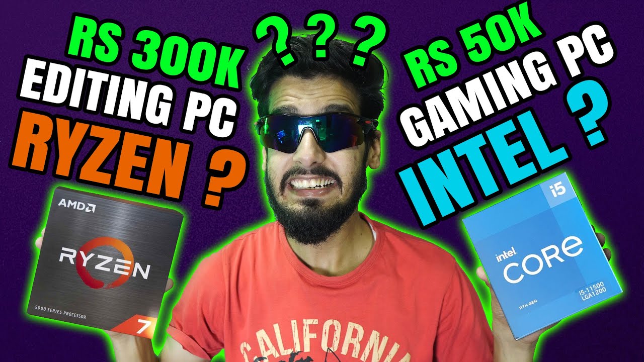 intel or Ryzen ? Rs 20k to 300K Gaming or Editing PC Building Complete Guide Video by Daddu Charger