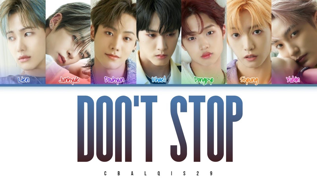 MIRAE (미래소년) - 'DON'T STOP' (Color Coded Lyrics Eng/Rom/Han/가사)