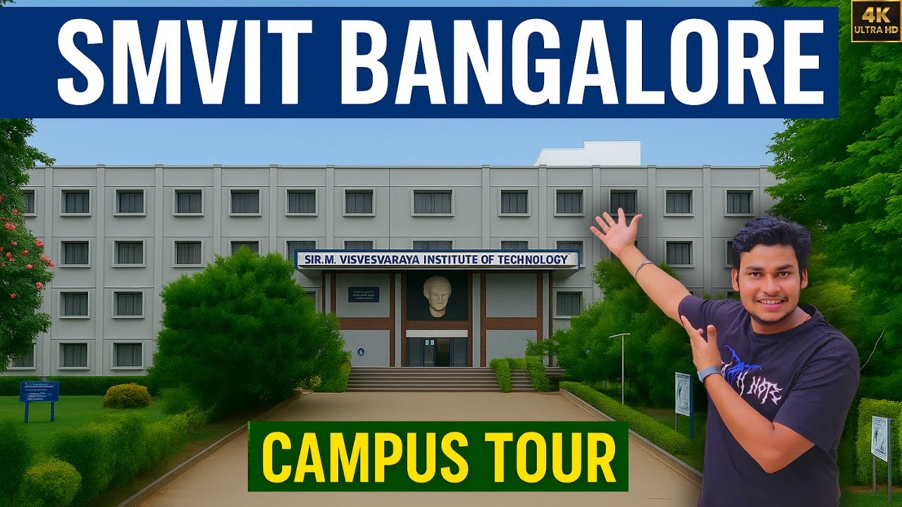 SMVIT Campus Tour 2025🎓||Sir M. Visvesvaraya Institute Of Technology Bengaluru karnataka||#smvit