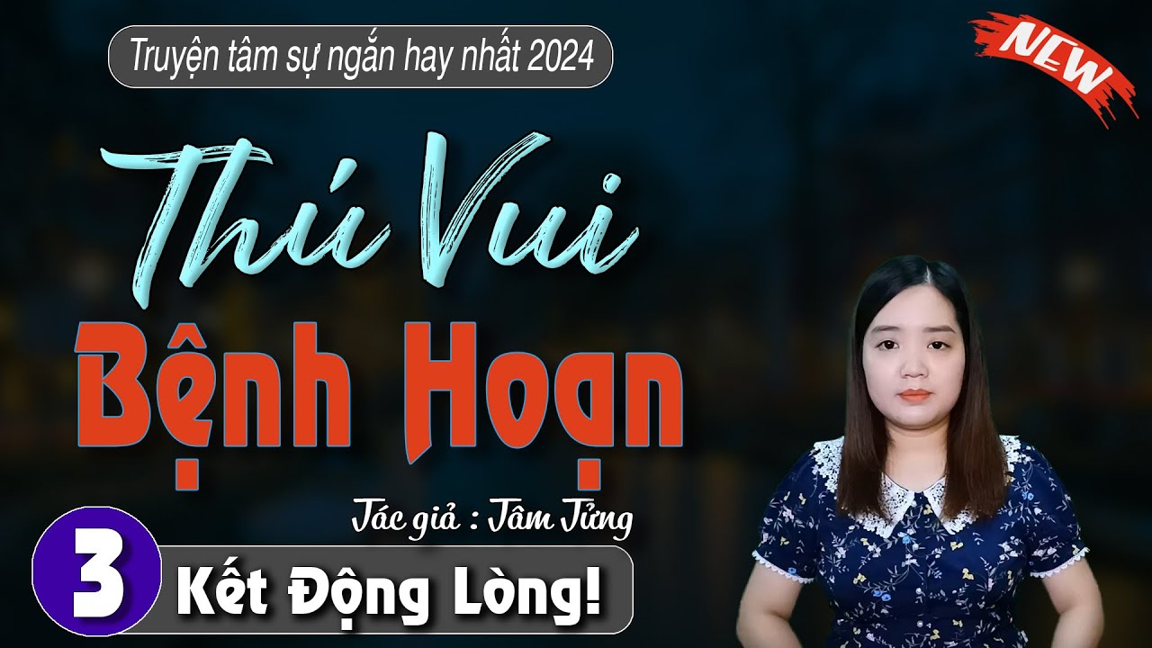 [Tập 3 kết] Th&uacute; Vui Bệnh Hoạn - Kể chuyện đ&ecirc;m khuya - Truyện mc thanh mai mới nhất 2024