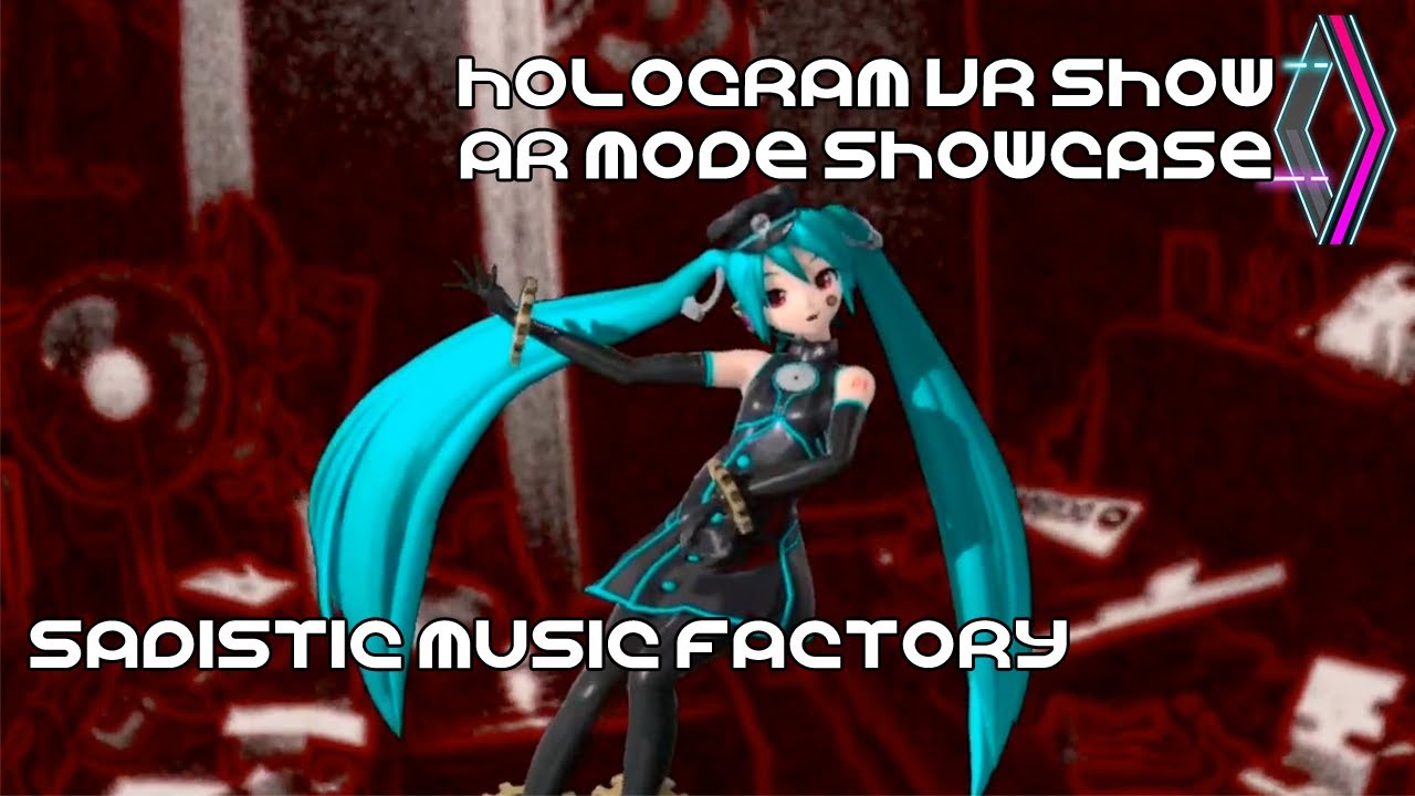Hologram VR Show - New AR Features - SADISTIC MUSIC FACTORY - Oculus Quest 1 & 2