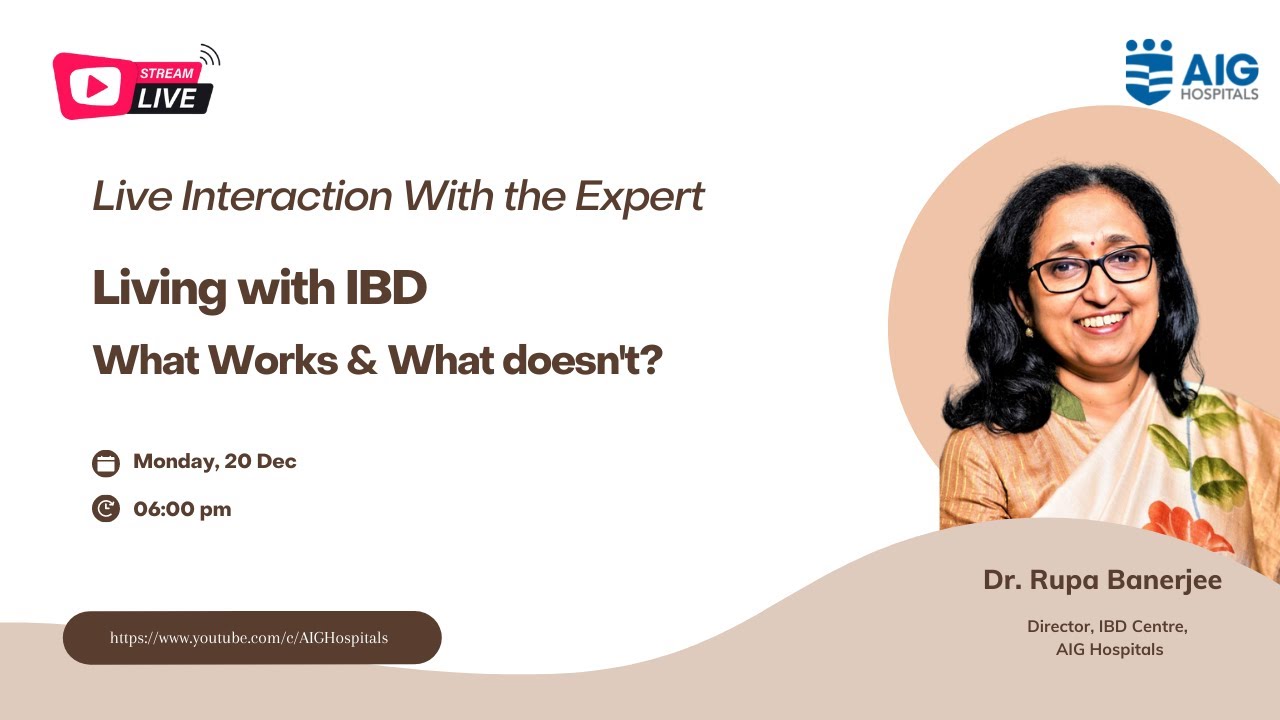 Living with IBD, What Works & What doesn't? | AIG Hospitals