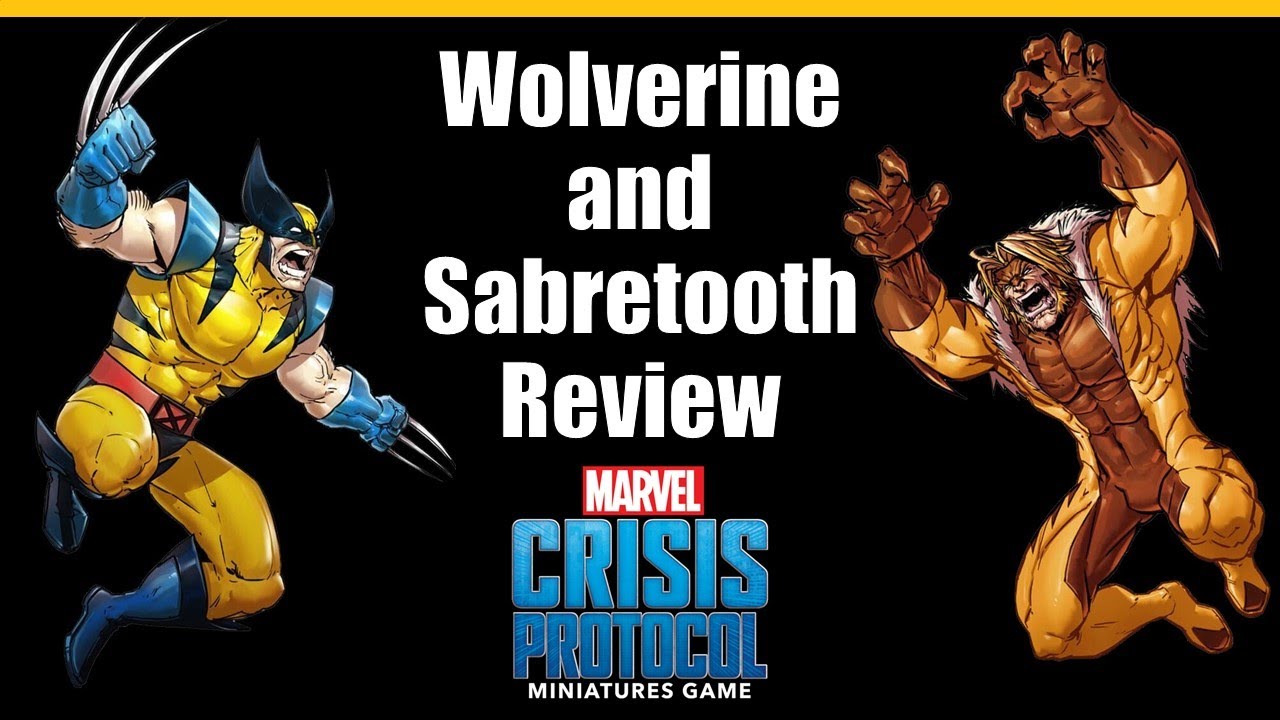 Wolverine and Sabretooth Review for Marvel Crisis Protocol