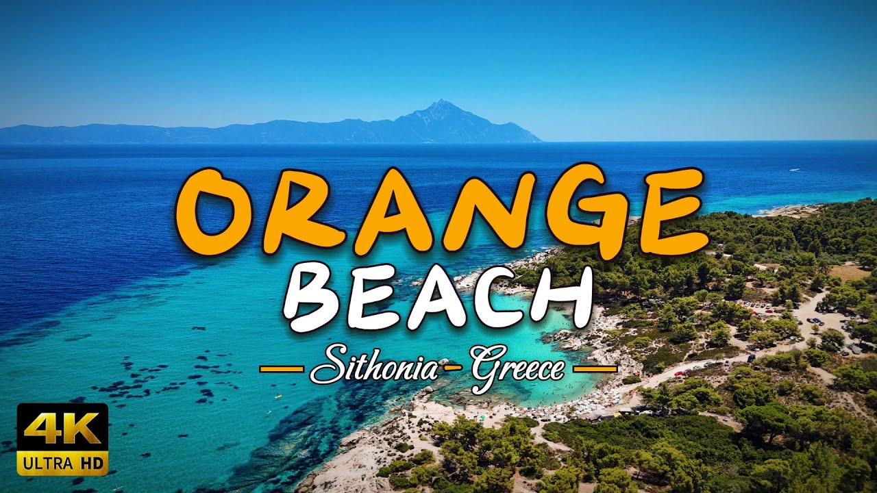 Orange Beach (Sithonia, Halkidiki) - Greece | Drone Video